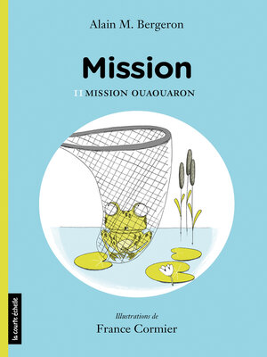 cover image of Mission Ouaouaron